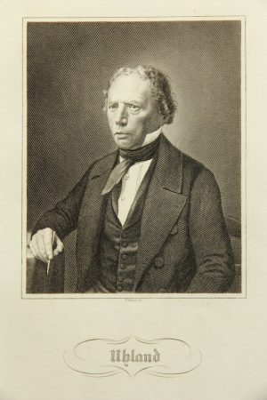 Ludwig Uhland (*1787)