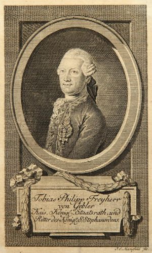 Staatsmann Ph. von Gebler (*1720)