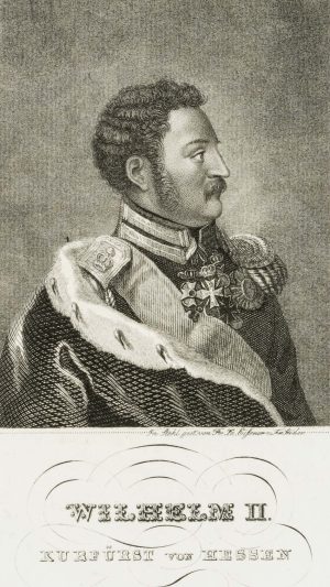 Wilhelm II. Kurfürst v. Hessen