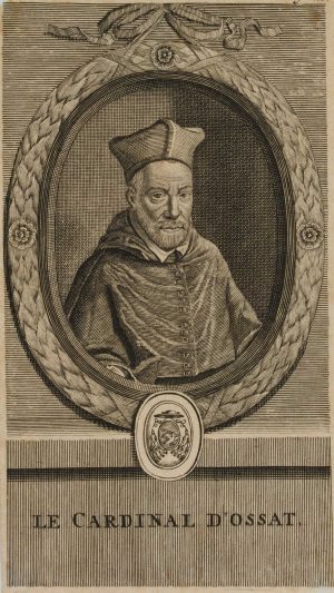Le Cardinal D'OSSAT