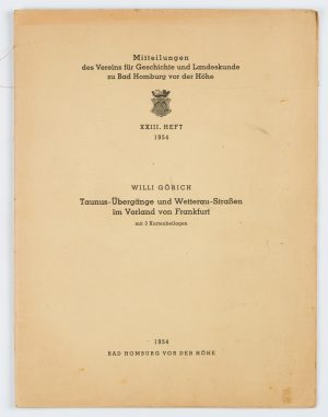 Taunusübergänge und Wetteraustraßen
