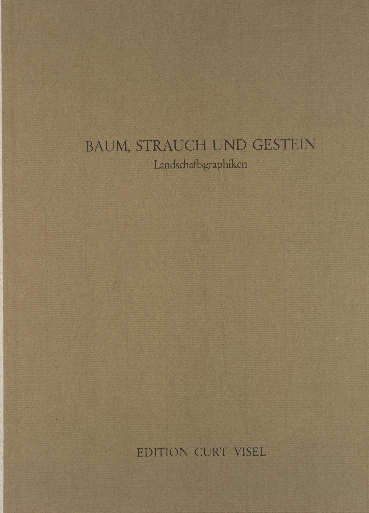 Baum, Strauch und Gestein