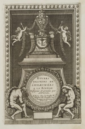 'Divers Desseins de Cheminées'
