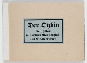 Der Oybin bei Zittau. 12 Ansichten